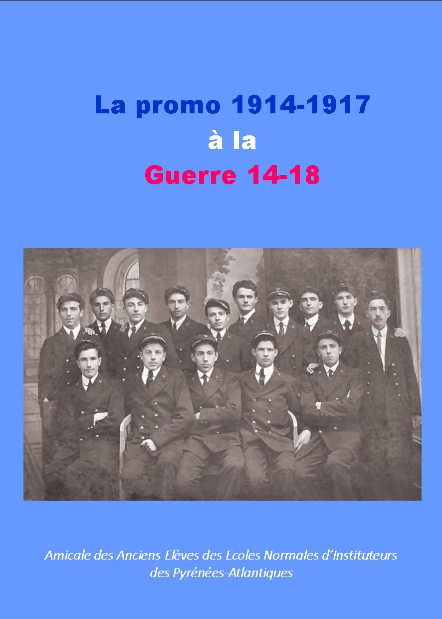 La promo 1914-1917 à la Guerre 14-18