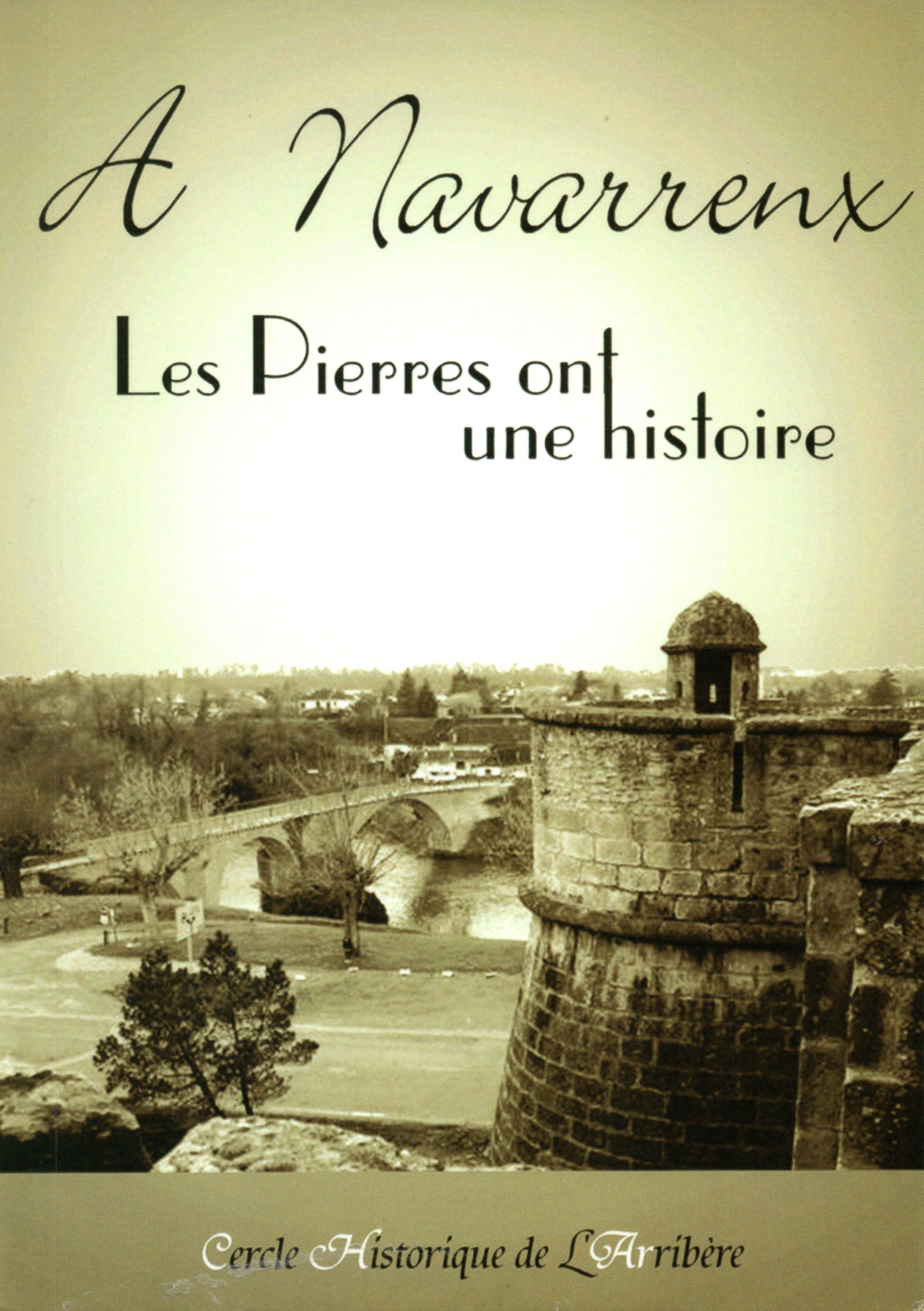 A Navarrenx les Pierres ont une histoire